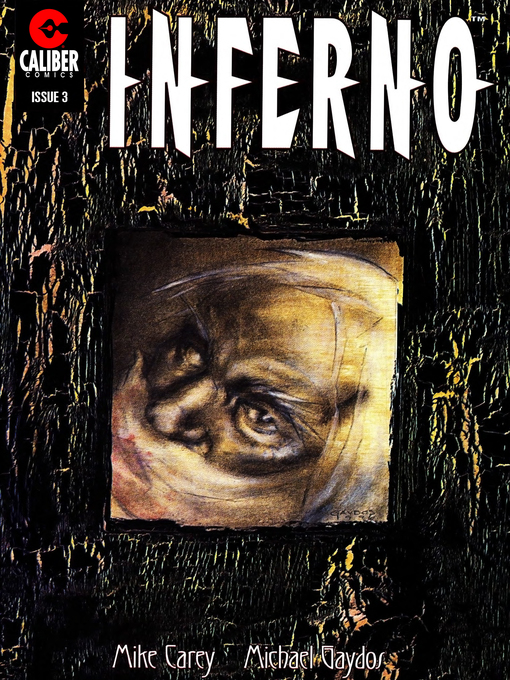 Title details for Inferno, Volume 1, Issue 3 by Mike Carey - Available